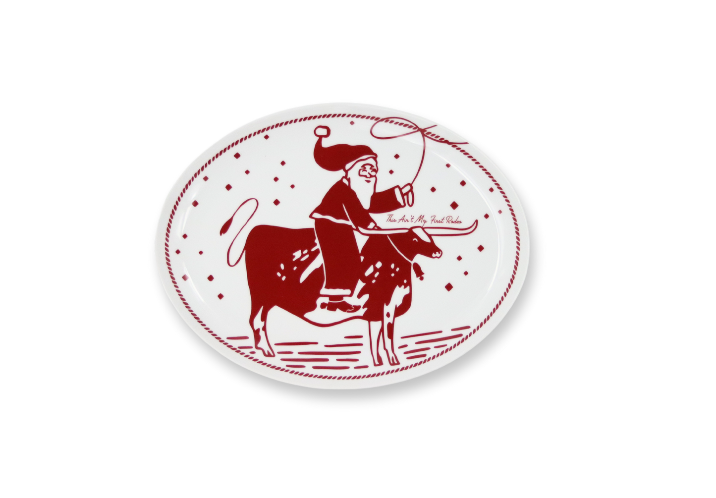 This Ain't My First Rodeo Platter