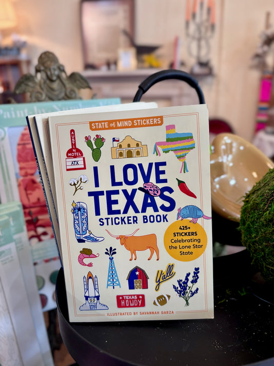 I Love Texas Sticker Book